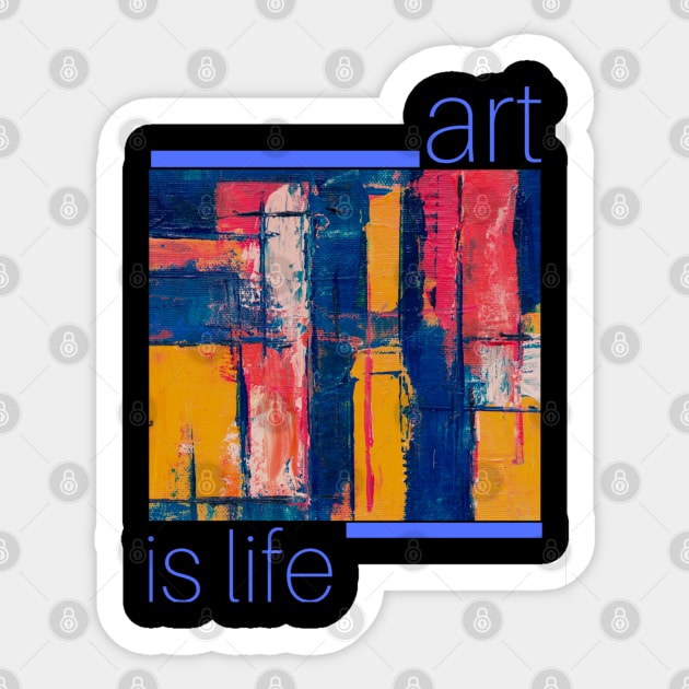 Art is life Sticker by Genio01